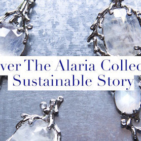 Discover The Alaria Collection's Sustainable Story