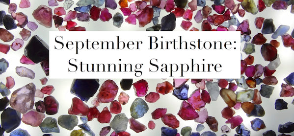 September Birthstone: Discover Stunning Sapphire
